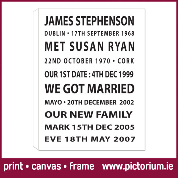Wedding Scrolls on Canvas or Framed. Custom peronsalised Scrolls designed and printed. Amazing customer reviews. Print Canvas Frame at Pictorium Photoshop Monkstown Your full service Photo Shop. They make the most wonderful gifts: Birthday • Engagement • Wedding • New Baby Why not create a special one for your home, they make a great talking point.
